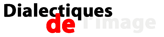 Dialectiques de l'image